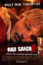 Watch Bad Santa 2 Vodly