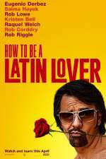 Watch How to Be a Latin Lover Vodly