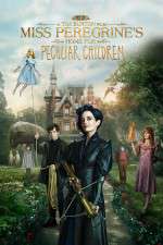 Watch Miss Peregrine's Home for Peculiar Children Vodly