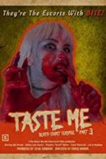 Watch Taste Me: Death-scort Service Part 3 Vodly
