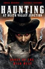 Watch The Haunting at Death Valley Junction Vodly