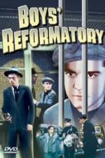 Watch Boys' Reformatory Vodly