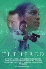 Watch Tethered Online Vodly
