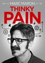 Watch Marc Maron: Thinky Pain (TV Special 2013) Vodly