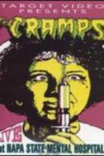 Watch The Cramps Live at Napa State Mental Hospital Vodly