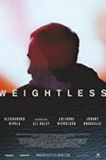 Watch Weightless Vodly