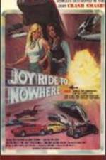 Watch Joyride to Nowhere Vodly