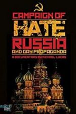 Watch Campaign of Hate: Russia and Gay Propaganda Vodly