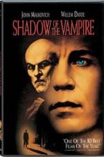 Watch Shadow of the Vampire Vodly