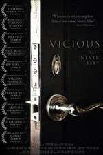 Watch Vicious Vodly