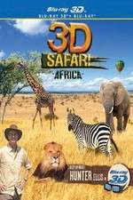 Watch 3D Safari Africa Online Vodly