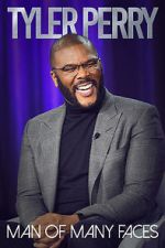 Watch Tyler Perry: Man of Many Faces Online Vodly