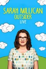 Watch Sarah Millican: Outsider Live Vodly