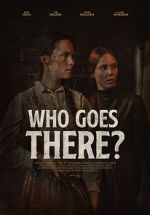 Watch Who Goes There? (Short 2020) Online Vodly