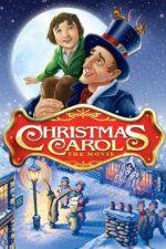 Watch Christmas Carol: The Movie Vodly