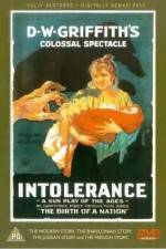 Watch Intolerance Love's Struggle Throughout the Ages Vodly