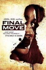 Watch Final Move Vodly