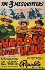 Watch Heroes of the Hills Online Vodly