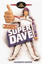 Watch The Extreme Adventures of Super Dave Vodly
