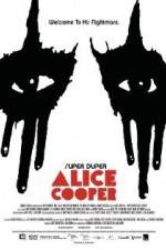 Watch Super Duper Alice Cooper Vodly