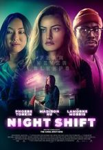 Watch Night Shift Online Vodly