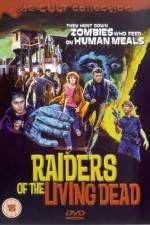 Watch Raiders of the Living Dead Vodly