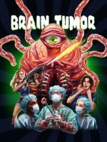 Watch Brain Tumor Vodly