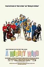Watch A Mighty Wind Vodly