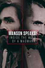 Watch Manson Speaks: Inside the Mind of a Madman Vodly