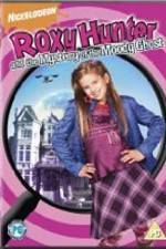 Watch Roxy Hunter and the Mystery of the Moody Ghost Vodly