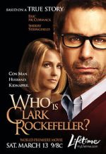 Watch Who Is Clark Rockefeller? Online Vodly