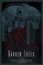 Watch Barren Trees Vodly