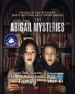 Watch The Abigail Mysteries Online Vodly