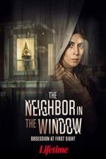 Watch The Neighbor in the Window Vodly