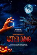 Watch Water Dawg (Short 2023) Online Vodly