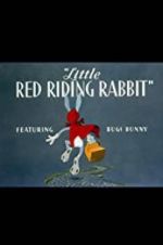 Watch Little Red Riding Rabbit Online Vodly