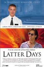 Watch Latter Days Vodly