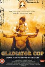 Watch Gladiator Cop Vodly