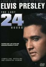 Elvis: The Last 24 Hours vodly