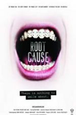 Watch Root Cause Vodly