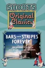Watch Bars and Stripes Forever Online Vodly