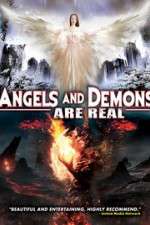 Watch Angels and Demons Are Real Vodly