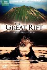 Watch The Great Rift - Africa's Greatest Story Vodly