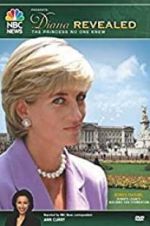 Watch Diana Revealed: The Princess No One Knew Vodly