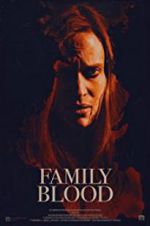 Watch Family Blood Vodly