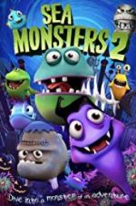 Watch Sea Monsters 2 Vodly