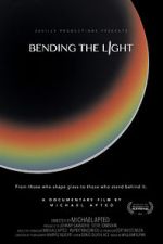 Watch Bending the Light Online Vodly