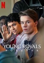 Watch Young Royals Forever Online Vodly