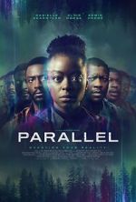 Watch Parallel Online Vodly