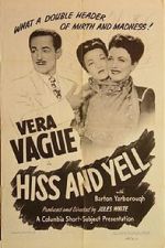 Watch Hiss and Yell (Short 1946) Vodly